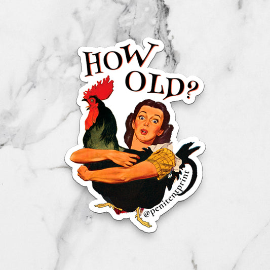 Magnet with a woman holding a rooster and 'How Old?' text on a marble background